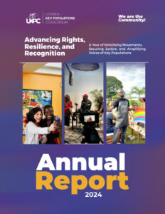 UKPC Annual Report 2024 - Uganda Key Populations Consortium